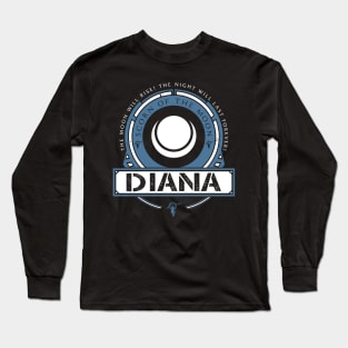 DIANA - LIMITED EDITION Long Sleeve T-Shirt